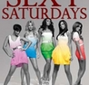 Sexy Saturdays